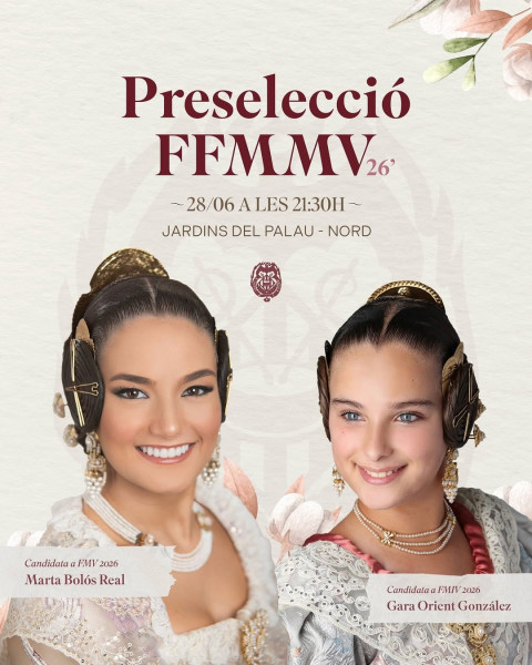  preseleccio falleres majors 2026 vos esperem el dissabte 28 de juny a les 21 30h amb marta i ga